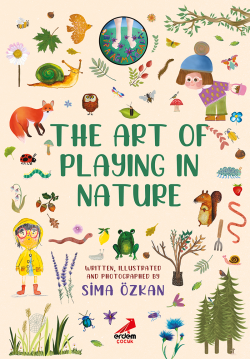 One Foot in Nature Series 3 – The Art of Playing in Nature