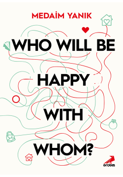 Who Will Be Happy With Whom?