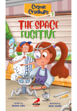 Cosmic Crackcups - The Space Fugitive