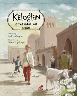 Keloğlan in the Land of Lost Scents