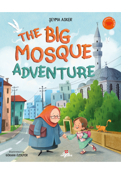 The Big Mosque Adventure
