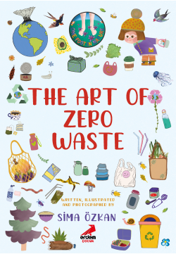 The Art of Zero Waste