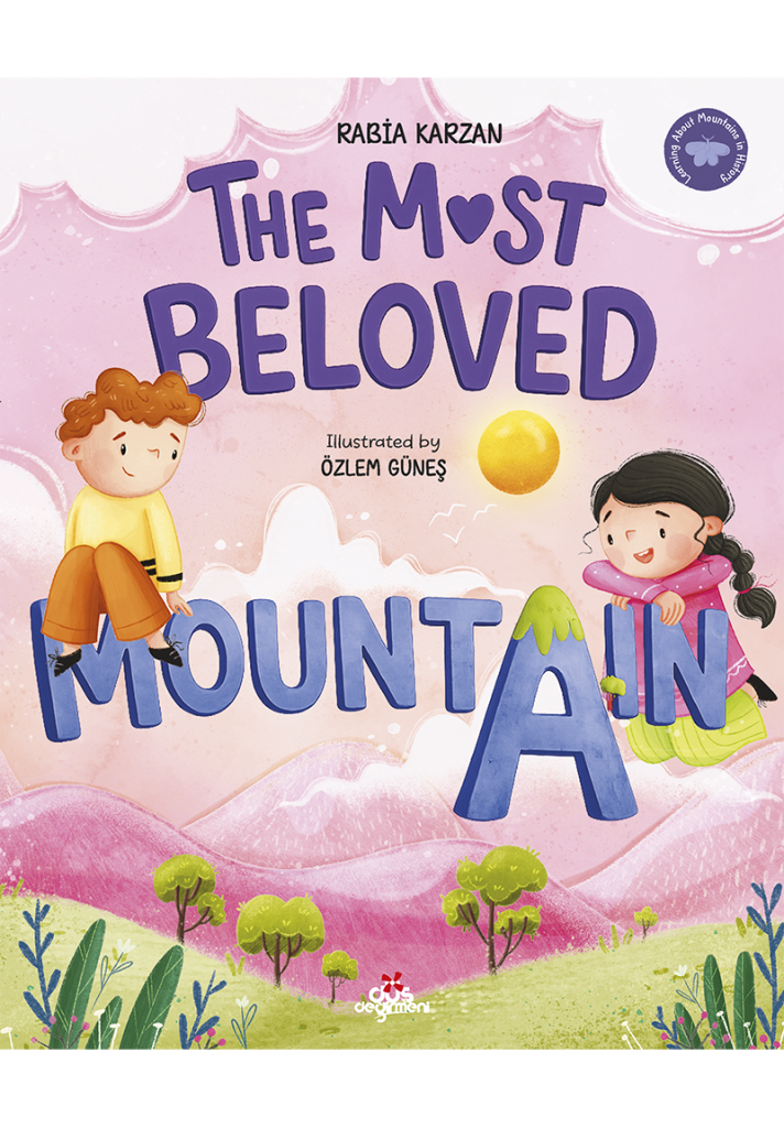 The Most Beloved Mountain