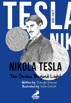 Nikola Tesla, The Genius Beyond Light