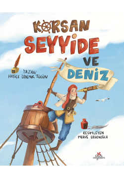 Pirate Seyyide and the Sea